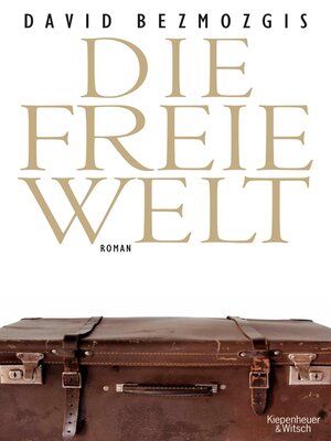 cover image of Die freie Welt